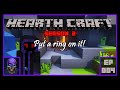 HearthCraft 2: Ep. 04 – Put a ring on it!