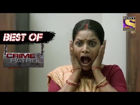 best-of-crime-patrol---questionable-character---full-episode