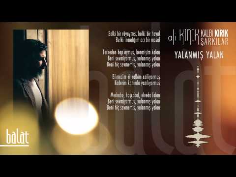 Ali Kınık - Yalanmış Yalan