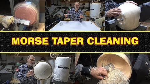 Morse Taper Cleaning