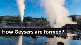 How Geysers Are Formed How Geysers Are Formed