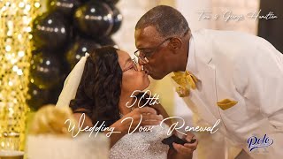 TINA & GEORGE 50TH WEDDING VOWS RENEWAL - HAMILTON WEDDING 2021