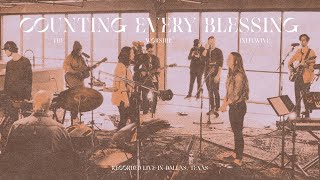 Counting Every Blessing (Live) | The Worship Initiative feat. Sam Deford and Dinah Wright