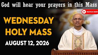 Catholic Mass Today | Daily TV Mass, Wednesday August 12, 2026