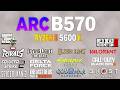 ARC B570 + Ryzen 5 5600x - Test in 15 Games 1440p