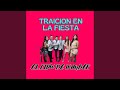 TRAICION EN LA FIESTA
