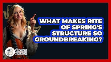 What Makes Rite Of Spring