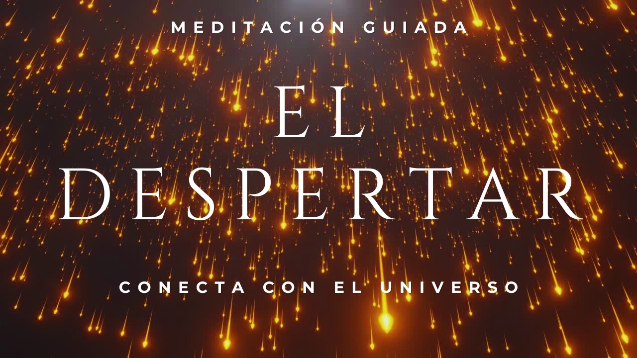 ¡Transforma Tu Vida con Esta Meditación Guiada para el Despertar ...