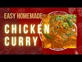 Simple homemade chicken curry