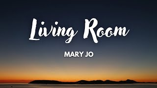 Living Room Mary Jo