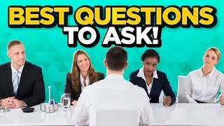 TOP 10 Questions to ASK in an INTERVIEW!