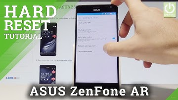 How to Wipe Data in ASUS ZenFone AR - Factory Reset |HardReset.Info