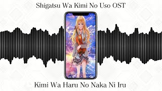 Anime de Japan - Shigatsu Wa Kimi No Uso OST – Kimi Wa Haru No Naka Ni Iru