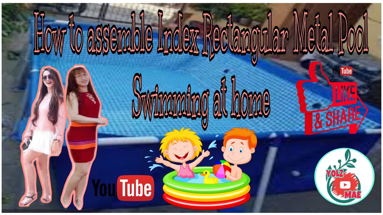 How to assemble Intex Rectangular Metal Pool Swimming at Home