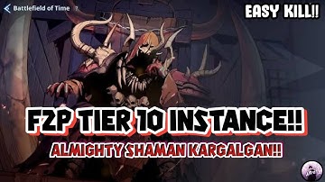 F2P TIER 10 ALMIGHTY SHAMAN KARGALGAN EASY KILL GUIDE [Solo leveling Arise]