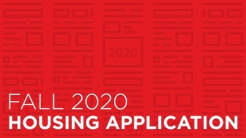 Intro. to the Fall 2020 Housing Application
