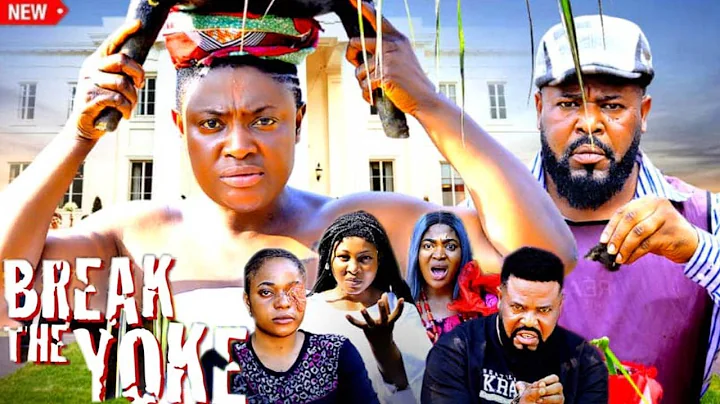 Break The Yoke Complete Season - Lizzy Gold, Sochi Infinity 2025 Latest Nigerian Movie
