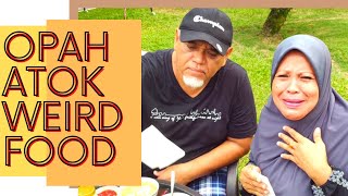 OPAH & ATOK WEIRD FOOD CHALLENGE