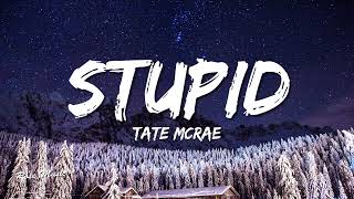 Tate McRae - stupid (Official Video)