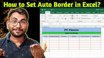 How to Set Auto Border in Excel?