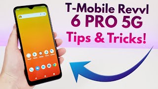 TMobile Revvl 6 PRO 5G  Tips and Tricks! (Hidden Features)