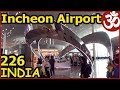 Incheon Airport. Еда в Самолете. Индия-Корея-Владивосток