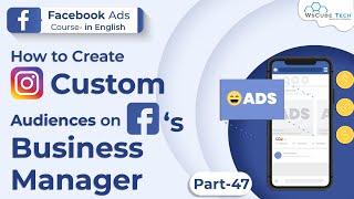 Facebook Ads Course - How to Set Up Instagram Custom Audiences on Facebooks Business Manager 47