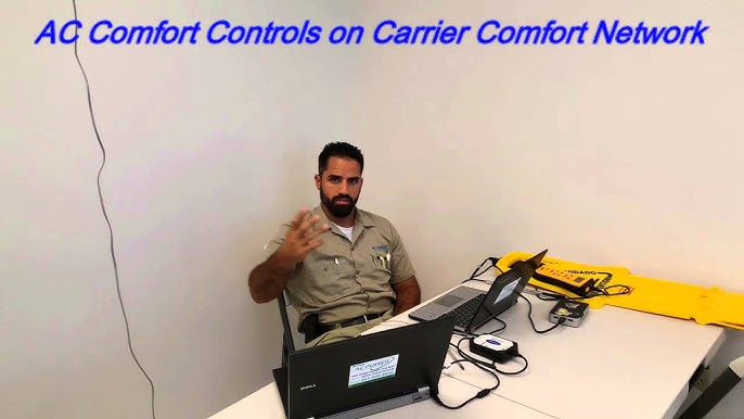 Testing for Carrier COMFORT NETWORK (Controller for cooling system) 