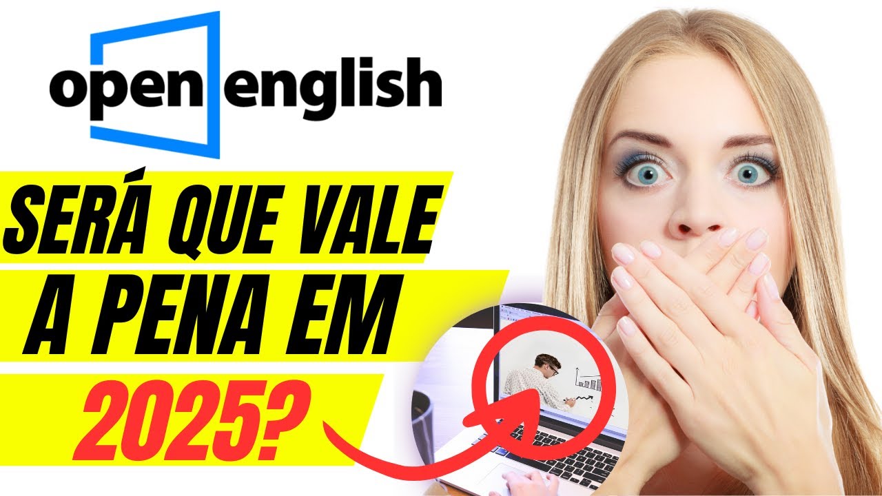 CURSO OPEN ENGLISH VALE A PENA 🤔 