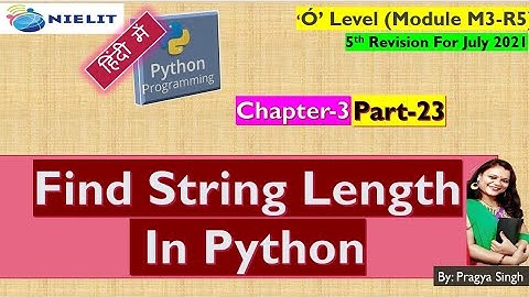 #olevel || string length in python in hindi || python programming || #pragyadisodiya