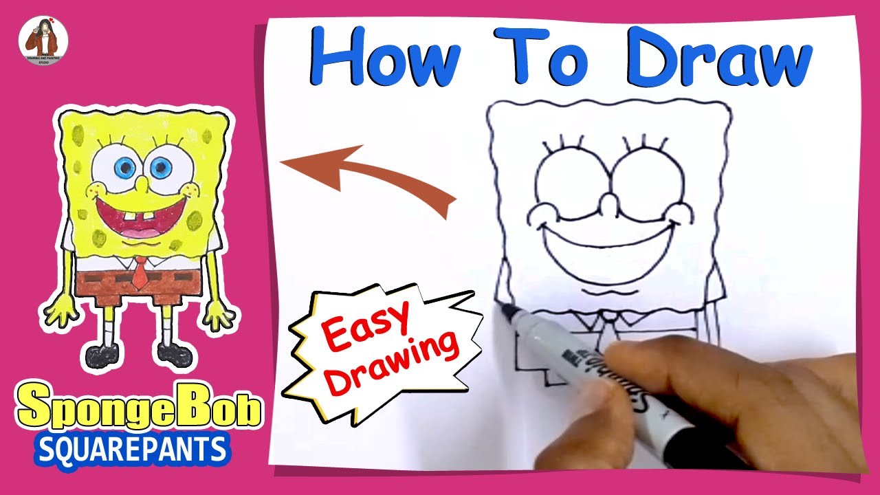 How to draw SpongeBob SquarePants step by step for Beginners / Easy ...