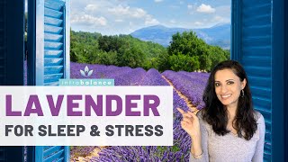 Lavender for sleep and anxiety | Lavender for stress | Essential oils