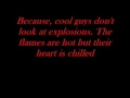 Miniature de la vidéo de la chanson Cool Guys Don't Look At Explosions