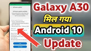 Samsung Finally Android 10 Update release One UI 2.0 Update || Galaxy A30  update Now Android 10