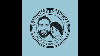 The Baloney Podcast - Launching March 12th