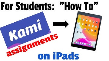 Kami Assignments on iPads for Students and Parents - Tiger Tech Tips 039