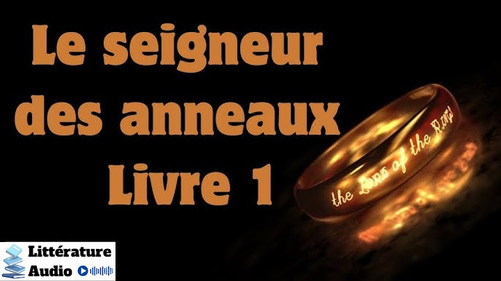 Le seigneur des anneaux : Livre 1 - Livre Audio
