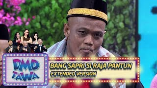 Cakep! Bang Sapri Si Raja Pantun Main ke DMD Tawa Part 1 - DMD Tawa (26/10)