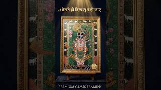 😱 Shrinathji Pichwai Painting को Glass Frame में देखो | Premium Framing | Bapa Sitaram Photo Framing