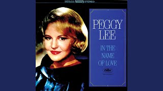 Watch Peggy Lee Therell Be Some Changes Made video