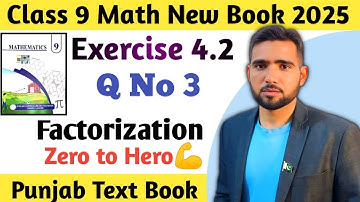 Exercise 4.2 Q No 3 Class 9 Math New Book 2025 | Ex 4.2 Q 3 Class 9th Chapter 4 | Naimat Maths