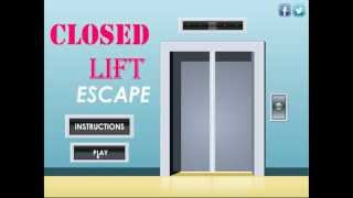 Closed Lift Escape Walkthrough