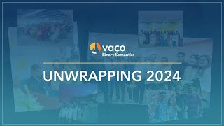 Unwrapping 2024 A Year To Remember  Life At Vaco India