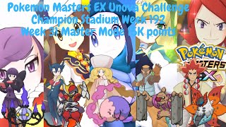 Pokemon Masters EX Unova Challenge Champion Stadium Week 192Week 31 Master Mode 15K points