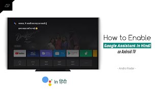 How to Enable Hindi Voice in Google Assistant on Android TV | Mi TV | Andro Radar screenshot 3