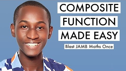 JAMB Maths Online Tutorial 2025 Likely Questions On Composite Function