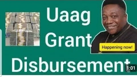 UAAG GRANT DISBURSEMENT UPDATE | SEE DETAILS  | SHARE WIDELY 