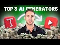 Best 3 text to ai generators to make money with ai