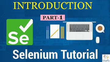 Introduction to Selenium | Selenium Tutorial PART-1