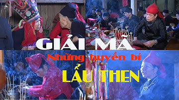 Bí Ẩn Lẩu Then| Bí Ẩn Xác Ướp Còn Tươi Nguyên Như Đang Ngủ Sau Hơn 40 Năm Phu Ba Chu